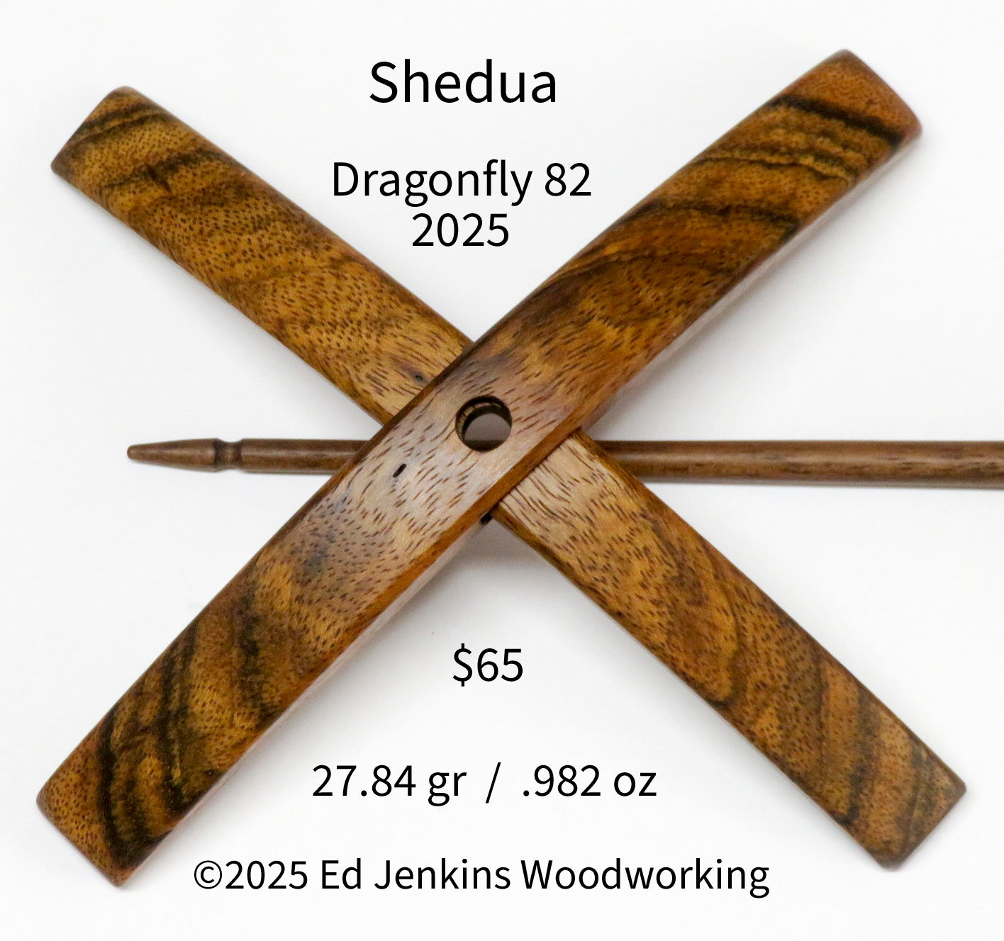 Dragonfly, Shedua