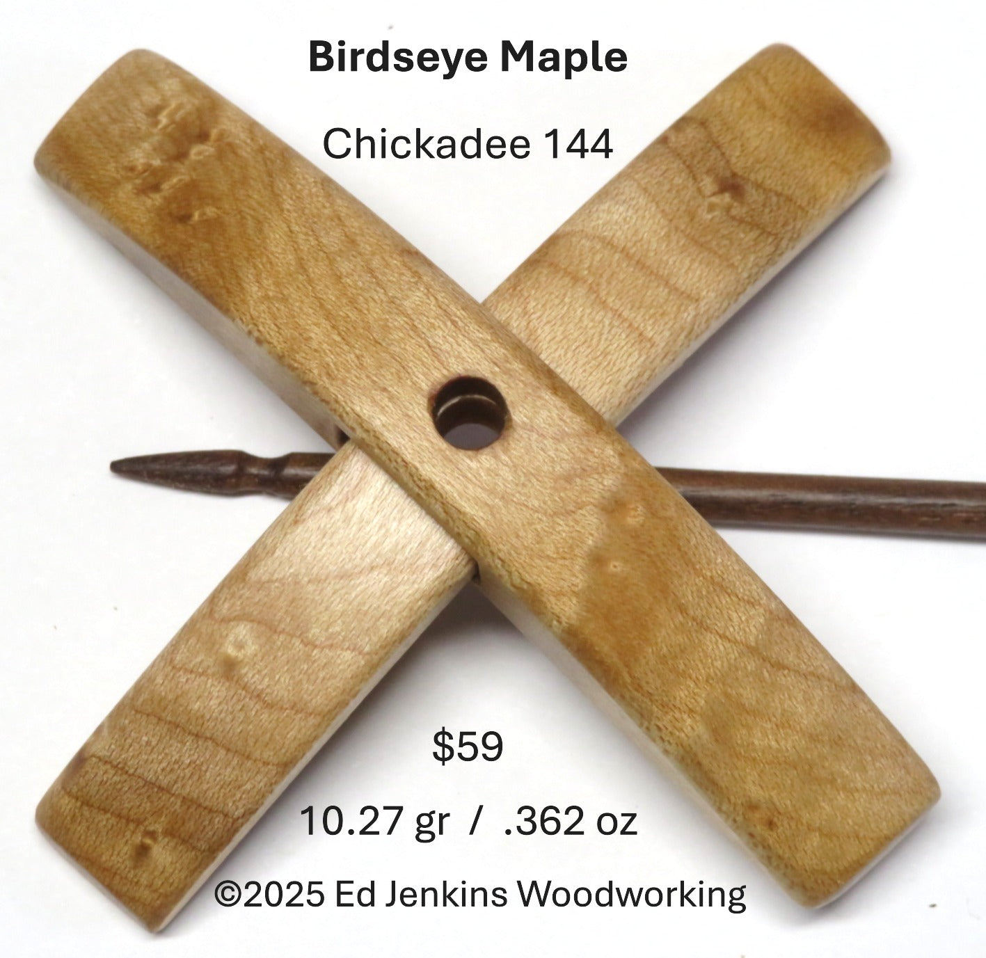 Chickadee, Birdseye Maple 144