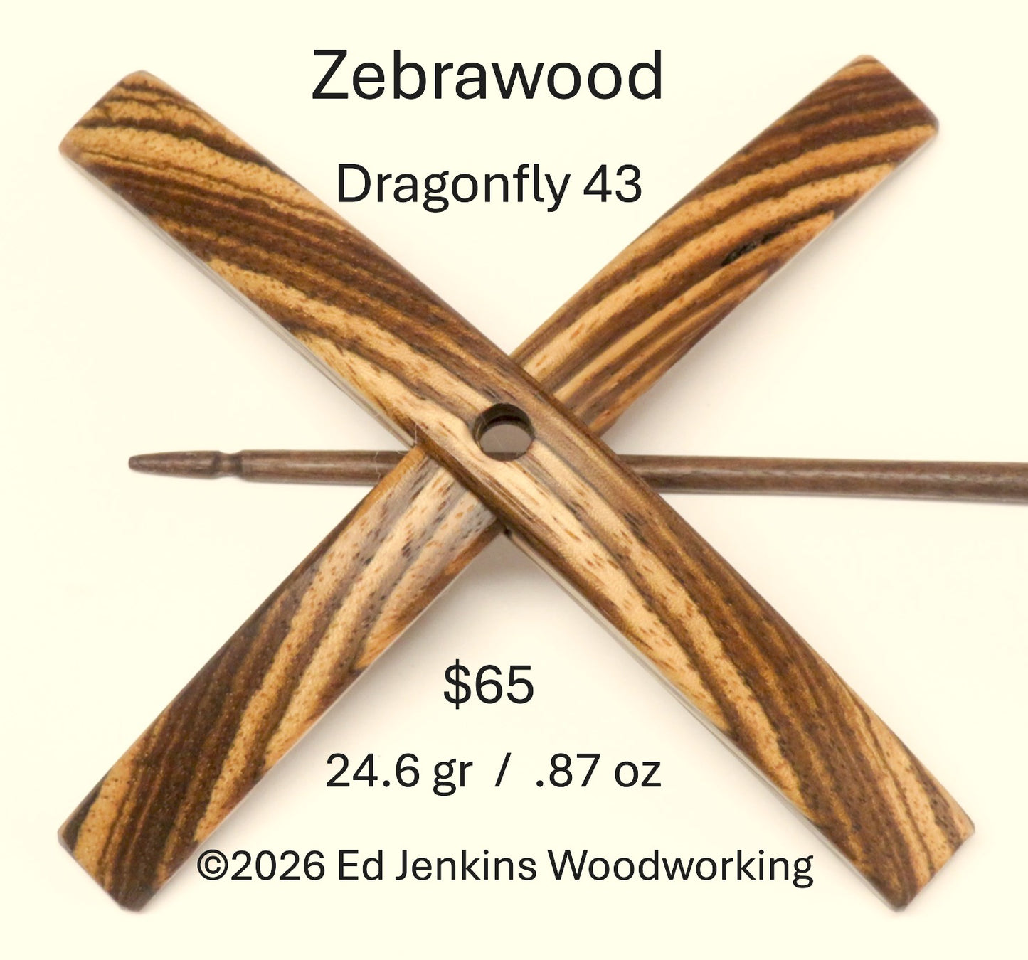Dragonfly, Zebrawood 42